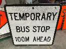 Thumbnail '1' of 2x Temporary Traffic Signs Bus Stop 100m